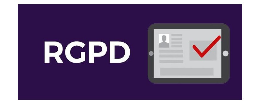 Mise à jour des conditions générales de vente et protections des données personnelles (RGPD)